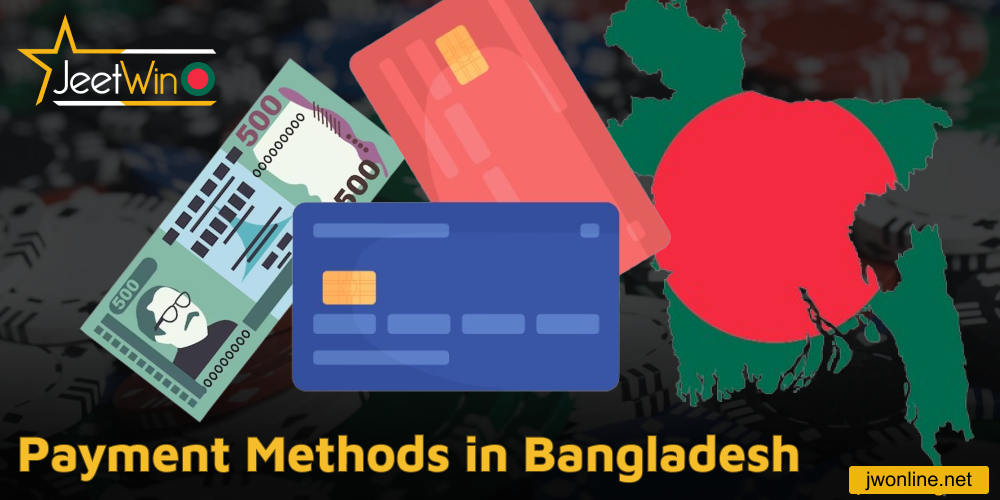 Jeetwin payment methods available in Bangladesh